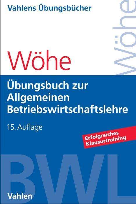 Cover for Wöhe · Übungsb.zur Einf.in d.Allg.BWL (Book)