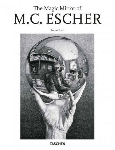 Cover for Bruno Ernst · The Magic Mirror of M.C. Escher (Gebundenes Buch) (2018)