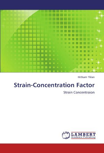 Cover for Hitham Tlilan · Strain-concentration Factor: Strain Concentraion (Paperback Book) (2011)