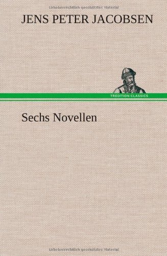 Cover for J. P. Jacobsen · Sechs Novellen (Hardcover Book) [German edition] (2012)