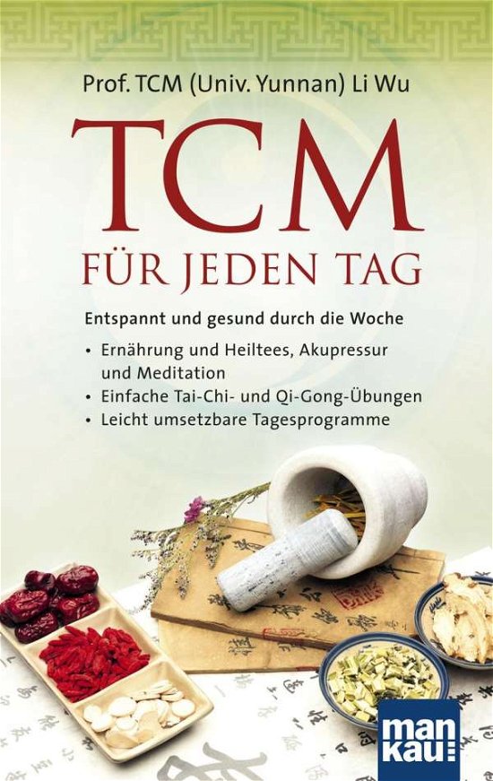Cover for Wu · TCM für jeden Tag. Entspannt und ges (Bog)