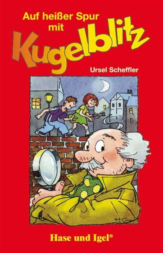 Cover for Ursel Scheffler · Auf heisser Spur mit Kugelblitz (Taschenbuch) (2017)