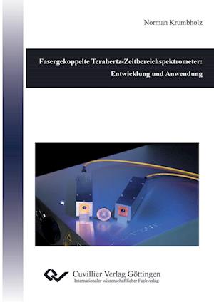 Cover for Norman Krumbholz · Fasergekoppelte Terahertz-Zeitbereichspektrometer: Entwicklung und Anwendung (Paperback Book) (2010)