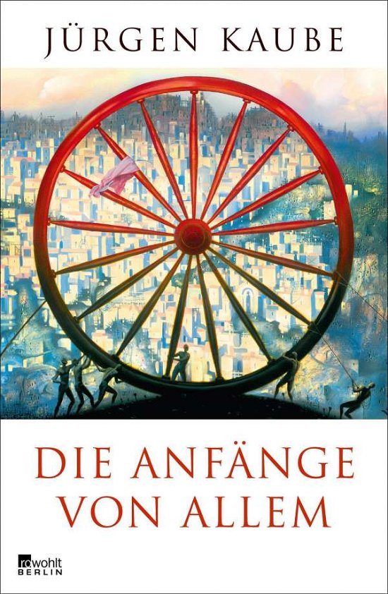 Cover for Kaube · Die Anfänge von allem (Book)