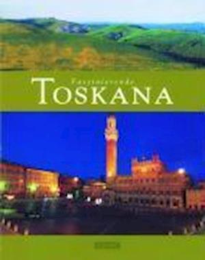 Cover for Ulrike Ratay · Faszinierende Toskana (Inbunden Bok) (2006)