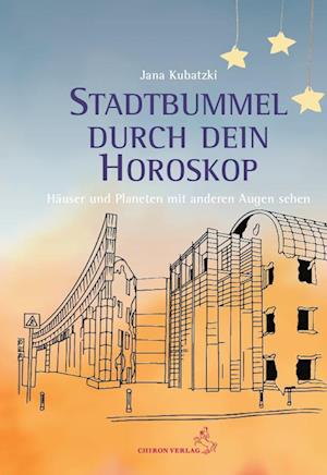 Cover for Jana Kubatzki · Stadtbummel durch dein Horoskop (Book) (2024)