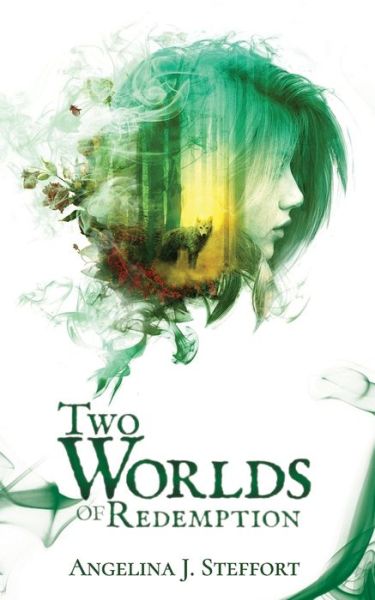 Cover for Angelina J Steffort · Two Worlds of Redemption (Paperback Book) (2019)