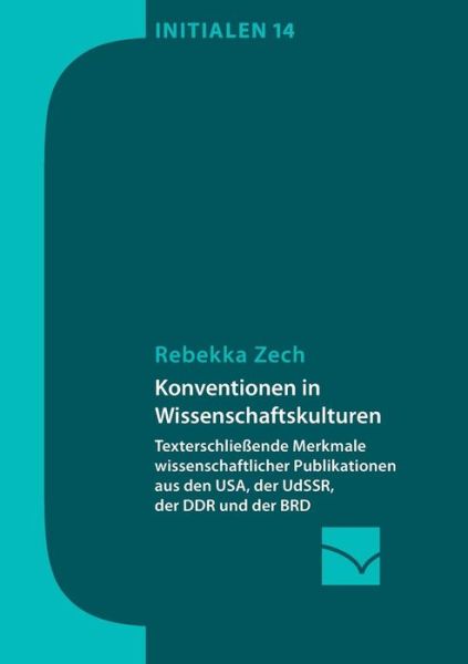 Cover for Rebekka Zech · Konventionen in Wissenschaftskulturen (Paperback Book) (2015)