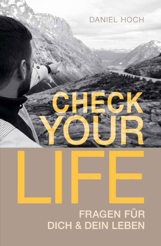 Cover for Hoch · Check Your Life (Book) (2020)