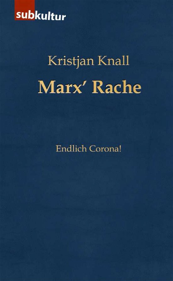 Cover for Knall · Marx' Rache (Book)