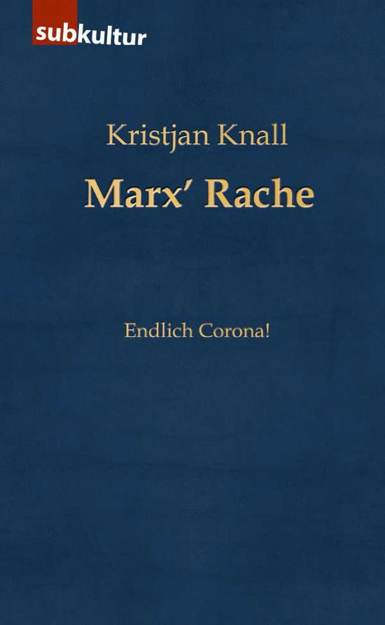 Cover for Knall · Marx' Rache (Bok)