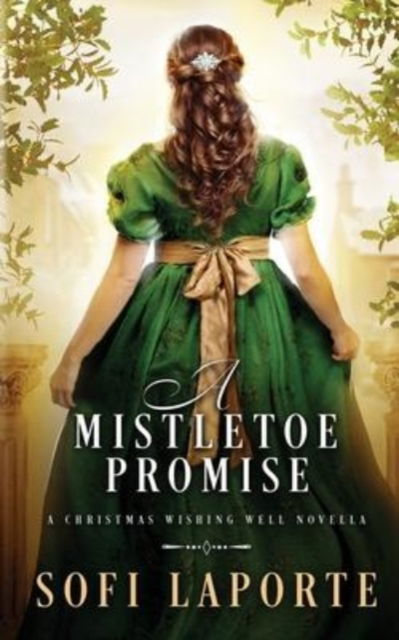 Cover for Sofi Laporte · A Mistletoe Promise (Paperback Book) (2022)