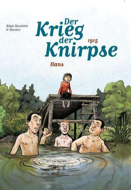 Cover for Hautière · Der Krieg der Knirpse.2 (Book)