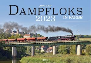 Dampfloks in Farbe 2023 - Jörg Hajt - Gadżety - Heel Verlag GmbH - 9783966644006 - 17 czerwca 2022