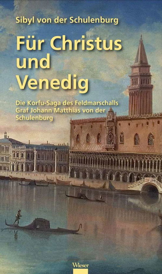 Cover for Schulenburg · Schulenburg:fÃ¼r Christus Und Venedig (Book)