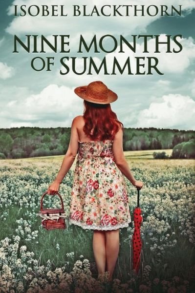 Cover for Isobel Blackthorn · Nine Months Of Summer (Paperback Book) (2021)