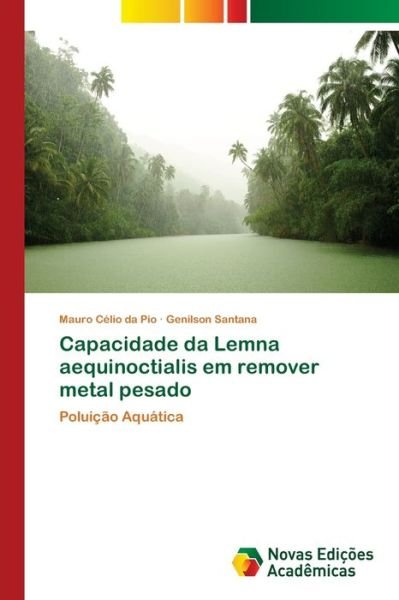 Cover for Pio · Capacidade da Lemna aequinoctialis (Book) (2017)
