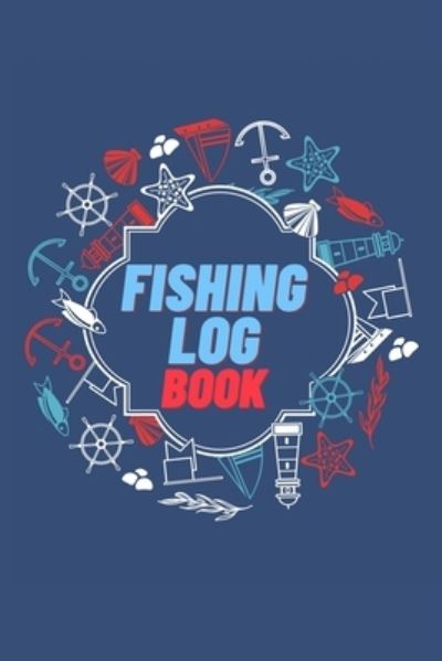 Cover for Millie Zoes · Fishing Log Book (Paperback Book) (2021)