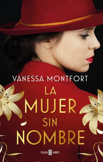 La mujer sin nombre - Montfort - Books -  - 9788401025006 - January 19, 2021