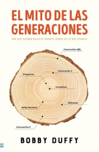 Cover for Robert Duffy · El mito de las generaciones (Paperback Book) (2022)