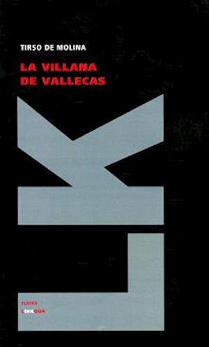 Cover for Tirso De Molina · La Villana De Vallecas (Teatro) (Spanish Edition) (Inbunden Bok) [Spanish edition] (2023)