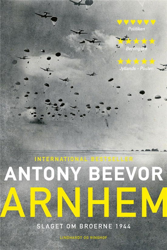 Arnhem - Slaget om broerne 1944 - Antony Beevor - Bøker - Lindhardt og Ringhof - 9788711982006 - 20. mars 2020