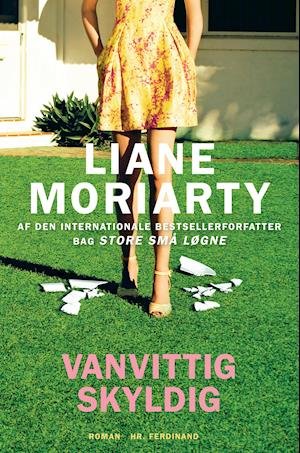 Cover for Liane Moriarty · Vanvittig skyldig (Paperback Book) [2nd edition] (2019)