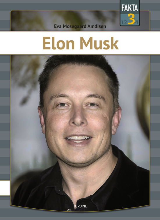 Cover for Eva Mosegaard Amdisen · Fakta 3: Elon Musk (Hardcover Book) [1st edition] (2022)