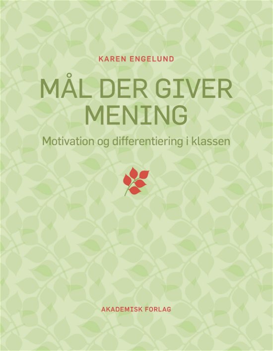 Cover for Karen Engelund · Mål der giver mening (Sewn Spine Book) [1.º edición] (2020)