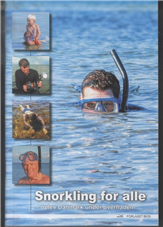 Cover for Dennis Lisbjerg; Kristian Ørsted Pedersen · Snorkling for alle - oplev Danmark under overfalden (Sewn Spine Book) [2nd edition] (2010)