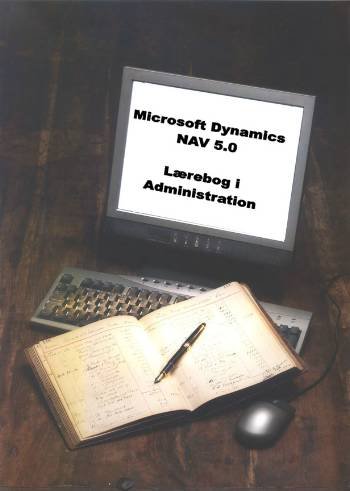 Cover for Peter Frøbert · Microsoft Dynamics NAV 5.0. Lærebog i Administration (Bok) (2008)