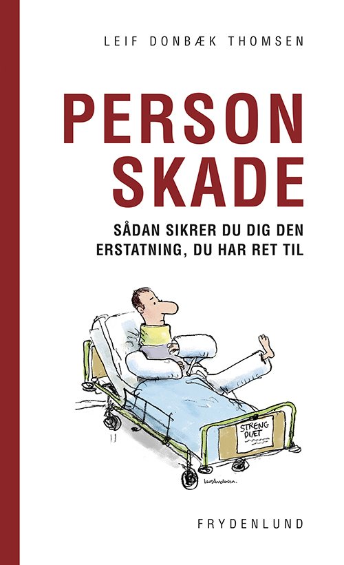 Cover for Leif Donbæk Thomsen · Personskade (Sewn Spine Book) [1.º edición] (2019)
