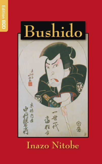 Cover for Inazo Nitobe · Edition BoD.: Bushido (Pocketbok) [1. utgave] [Paperback] (2005)