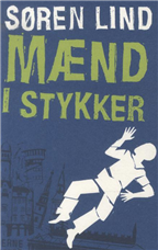 Mænd i stykker - Søren Lind - Livros - Tiderne Skifter - 9788779737006 - 10 de outubro de 2014