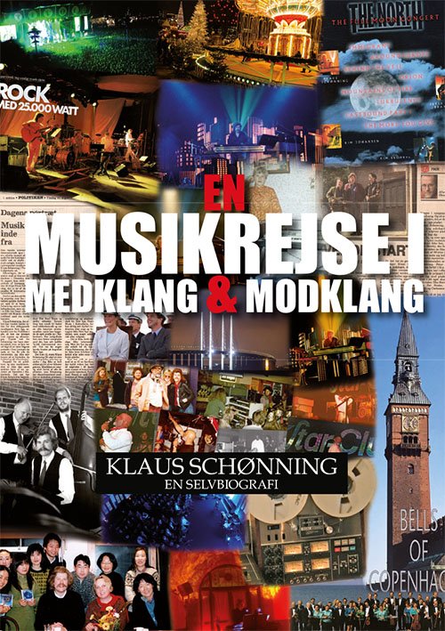 Cover for Klaus Schønning · En musikrejse i medklang og modklang (Taschenbuch) [1. Ausgabe] (2021)