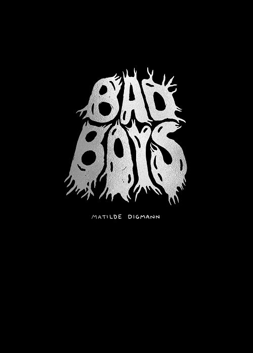 Cover for Matilde Digmann · Bad Boys (Paperback Book) [1e uitgave] (2023)
