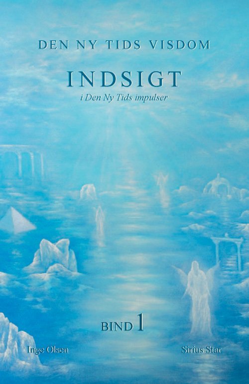 Cover for Inge Olsen · Indsigt i Den Ny Tids impulser (Book) (2010)