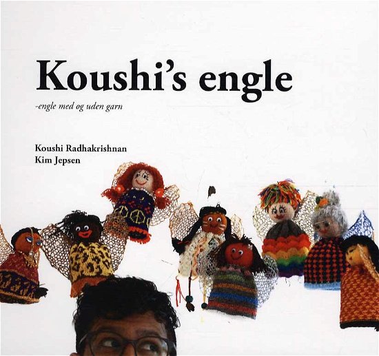 Koushi's engle - Kim Jepsen Koushi Radhakrishnan - Libros - Forlaget Swagknit - 9788799847006 - 2 de enero de 2015