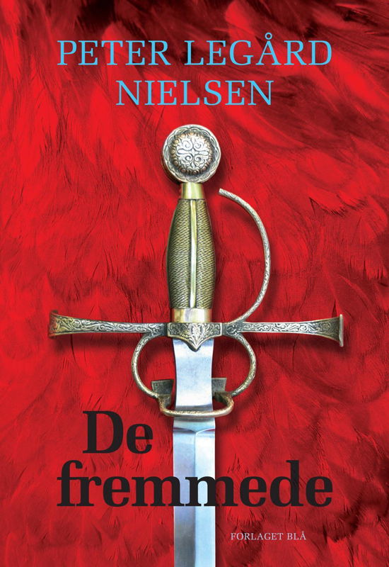 Cover for Peter Legård Nielsen · De fremmede (Sewn Spine Book) [1th edição] (2016)