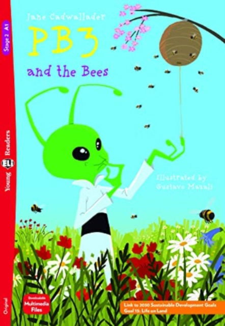 Cover for Jane Cadwallader · Young ELI Readers - English: PB3 and the Bees + downloadable multimedia (Paperback Book) (2022)