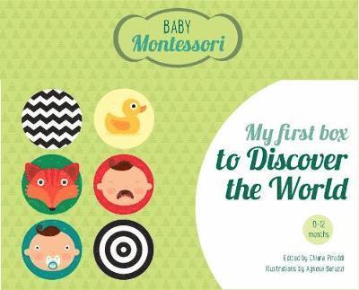 Cover for Chiara Piroddi · My First Box to Discover the World: Baby Montessori - Baby Montessori Box (Book) (2023)