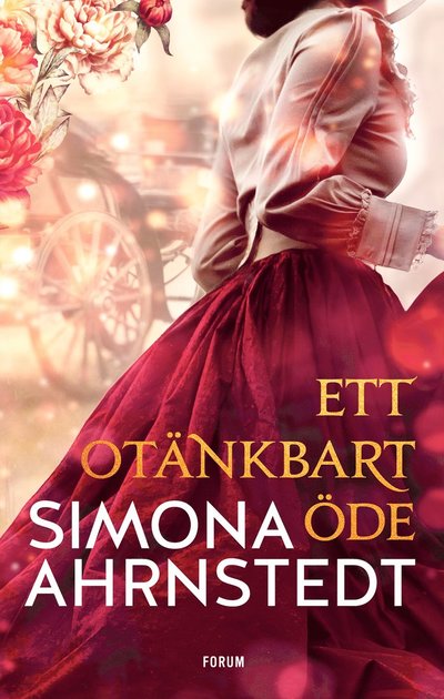 Cover for Simona Ahrnstedt · Ett otänkbart öde (ePUB) (2023)