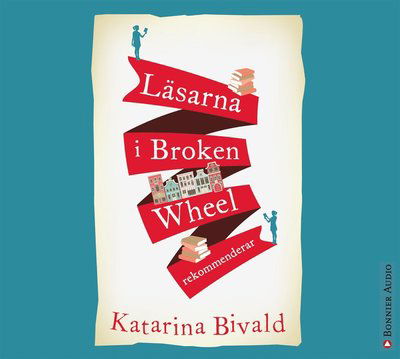 Läsarna i Broken Wheel rekommenderar - Katarina Bivald - Audiobook - Bonnier Audio - 9789173488006 - 14 lutego 2014