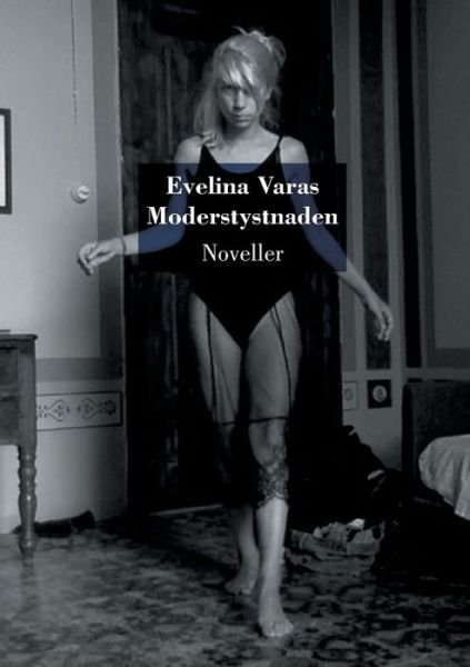 Cover for Varas · Moderstystnaden (Bog) (2017)