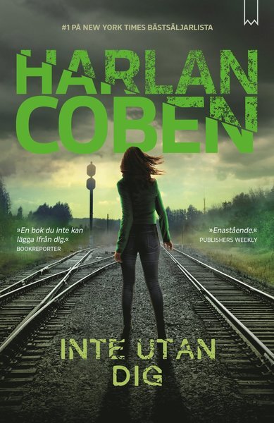 Cover for Harlan Coben · Inte utan dig (Bound Book) (2019)
