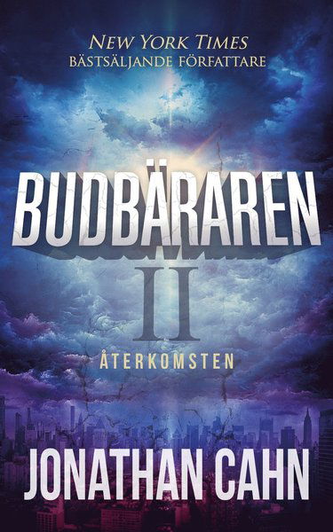 Cover for Jonathan Cahn · Budbäraren II, Återkomsten (Paperback Book) (2020)