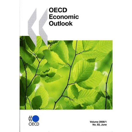 Cover for Oecd Organisation for Economic Co-operation and Develop · Oecd Economic Outlook, Volume 2008 Issue 1 (Taschenbuch) [Pap / Ele edition] (2008)