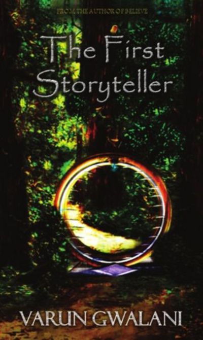 Cover for Varun Gwalani · The First Storyteller (Paperback Book) (2016)