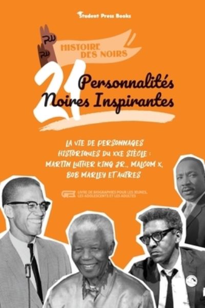 Cover for Student Press Books · 21 personnalites noires inspirantes (Paperback Book) (2021)