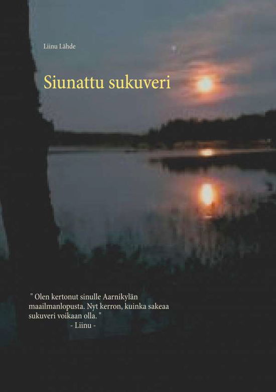 Cover for Lähde · Siunattu sukuveri (Bog)